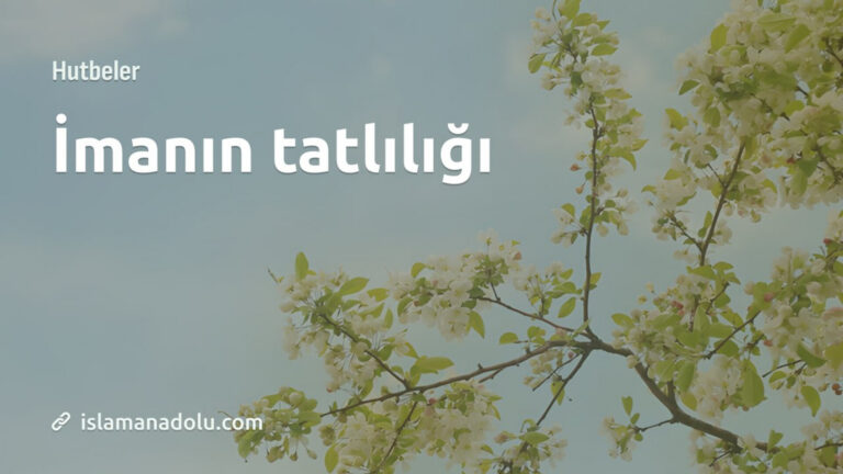 İMANIN TATLILIĞI