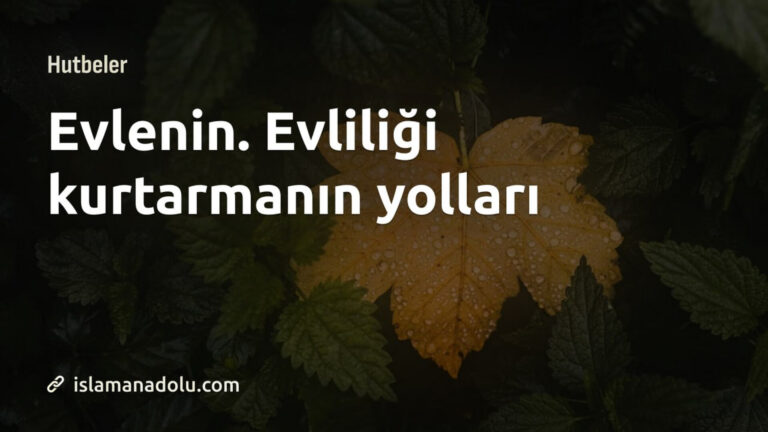 EVLENİN. EVLİLİĞİ KURTARMANIN YOLLARI