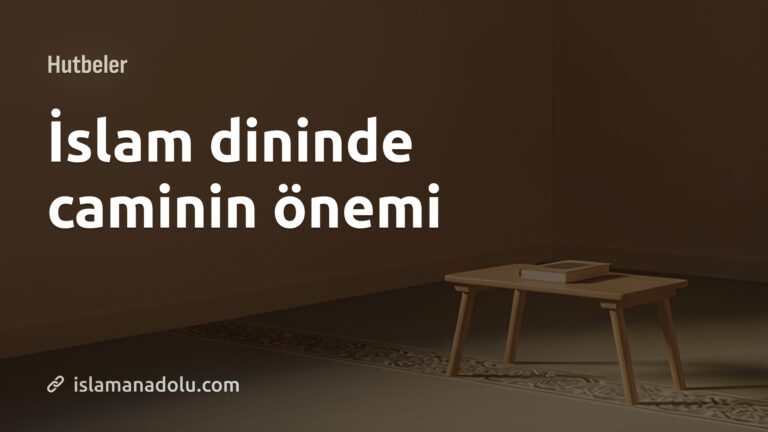 İslam dininde caminin önemi